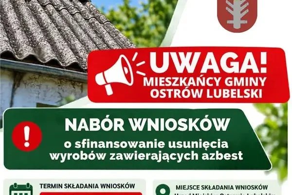 Ostrów Lubelski: do 23 października można składać wnioski o sfinansowanie usunięcia azbestu