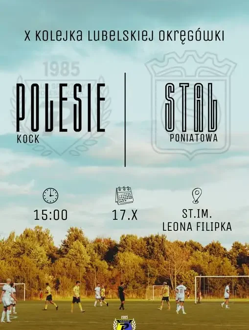 Mecz w sobotę: Stal Poniatowa gościem w Lublinie