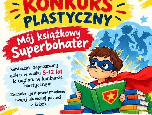 Konkurs plastyczny „Mój książkowy Superbohater” w Gminnej Bibliotece Publicznej w Jeziorzanach