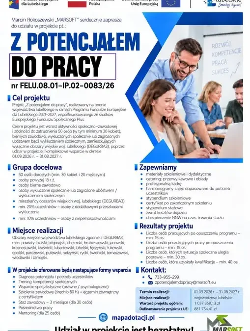 „Z potencjałem do pracy” – nowy projekt aktywizacji zawodowej na Lubelszczyźnie