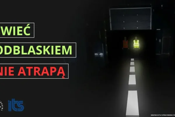 Policja ostrzega: atrapy odblasków nie chronią życia na drodze