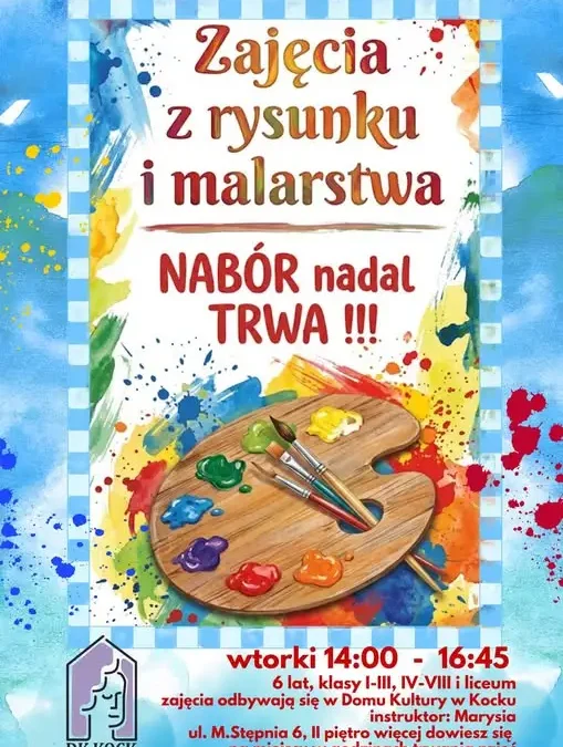 Dom Kultury w Kocku zaprasza na zajęcia z rysunku i malarstwa