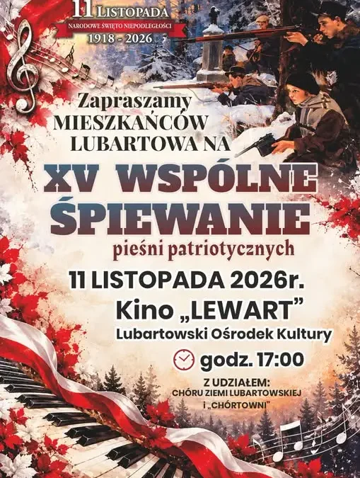 XV Wspólne Śpiewanie Pieśni Patriotycznych w Lubartowie – 11 listopada 2026